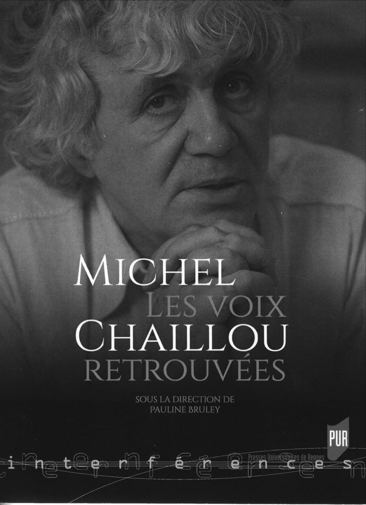 Michel Chaillou Voix retrouvées